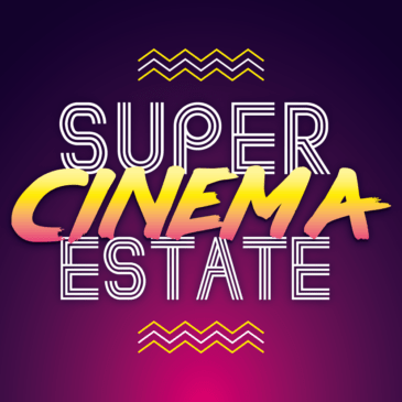 super cinema estate
